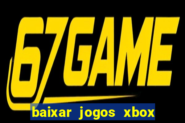 baixar jogos xbox 360 lt